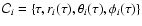$\mathcal{C}_i =\lbrace \tau, r_i (\tau),\theta_i(\tau),\phi_i(\tau)\rbrace$