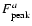 $F_{\rm peak}^{a}$