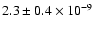 $2.3\pm0.4\times10^{-9}$