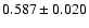 $0.587\pm0.020$