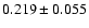 $0.219\pm0.055$