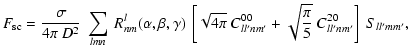 $\displaystyle %
F_{\rm sc} = \frac{\sigma}{4\pi~D^2}~\sum_{l {m n}} ~ R^l_{nm}
...
...\pi}~C_{ll'nm'}^{00} + \sqrt{\frac{\pi}{5}}~
C_{ll'nm'}^{20}\right]~S_{ll'mm'},$