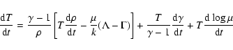 \begin{displaymath}\displaystyle\frac{{\rm d}T}{{\rm d}t}=\displaystyle\frac{\ga...
...gamma}{{\rm d}t}+T\displaystyle\frac{{\rm d}\log\mu}{{\rm d}t}
\end{displaymath}