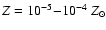 $Z=10^{-5}{-}10^{-4}~Z_\odot$