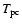 $T_{\rm pc}$