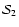 ${\cal S}_2$