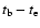 $t_{\rm b}-t_{\rm e}$