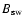 $B_{\rm sw}$