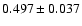 $0.497\pm 0.037$