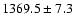 $1369.5 \pm 7.3$