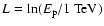 $L=\ln(E_{\rm p}/1~{\rm TeV})$