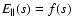 $E_{\parallel}(s)=f(s)$