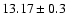 $13.17\pm 0.3$