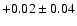 $+0.02\pm0.04$