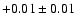 $+0.01\pm0.01$