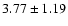 $3.77\pm1.19$
