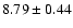 $8.79\pm0.44$