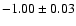 $-1.00\pm0.03$