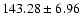 $143.28\pm6.96$