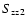 ${S}_{\rm {zz2}}$