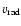 $v_{{\rm rad}}$
