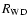$R_{\rm WD}$