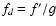 $f_d = f^{\prime} / g$