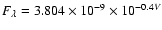 $F_\lambda = 3.804\times 10^{-9} \times 10^{-0.4V}$