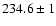 $234.6 \pm 1$