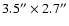 $3.5'' \times 2.7 ''$