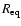 $R_{\rm eq}$