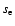 $s_{\rm e}$