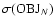 $\sigma({\rm OBJ}_N)$