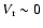 $V_{\rm r}\sim0$