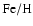 ${\rm Fe/H}$