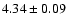 $4.34\pm0.09$