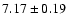 $7.17\pm0.19$