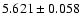 $5.621\pm0.058$