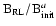 $ ^{}{\rm B}_{\rm RL}/^{}{\rm B}_{\rm init}^{a}$