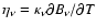 $\eta_\nu=\kappa_\nu\partial B_\nu/\partial T$