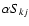 $\alpha S_{kj}$