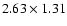 $2.63 \times 1.31$