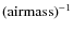${\rm (air mass)}^{-1}$