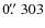 $0\hbox{$.\!\!^{\prime\prime}$ }303$