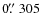 $0\hbox{$.\!\!^{\prime\prime}$ }305$