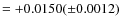$=+0.0150(\pm0.0012)$