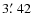 $3\hbox {$.\mkern -4mu^\prime $ }42$