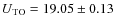 $U_{\rm TO} = 19.05 \pm 0.13$