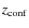 $z_{\rm conf}$