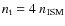 $n_{\rm t}=4~n_{\rm ISM}$